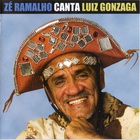 Zé Ramalho - Zé Ramalho Canta Luiz Gonzaga