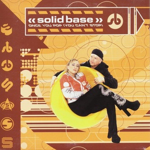 Once You Pop (You Can't Stop)