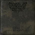 Shadow Of Intent - The Instrumentals