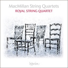 Macmillan - String Quartets