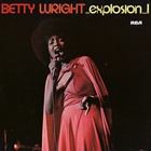Betty Wright - Explosion (Vinyl)