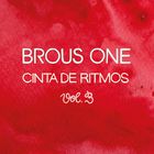 Brous One - Cinta De Ritmos Vol. 3 (Vinyl)