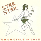 Star Star - Go Go Girls In Love