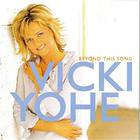 Vicki Yohe - Beyond This Song