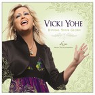 Vicki Yohe - Reveal Your Glory: Live From The Cathedral