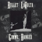 Bullet Lavolta - Gimme Danger (EP)