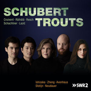 Schubert: Trouts (With Danjulo Ishizaka, Lena Neudauer, Rick Srotijn & When-Xiao Zheng)