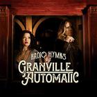 Granville Automatic - Radio Hymns