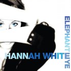 Hannah White - Elephant Eye
