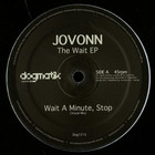 Jovonn - The Wait (EP) (Vinyl)