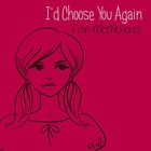 Tim Mcmorris - I'd Choose You Again (EP)