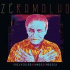 Zé Ramalho - Voz E Violão - 40 Anos De Música CD1