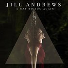 Jill Andrews - A Way To You Again (CDS)