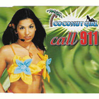 Coconut Girl - Call 911 (MCD)