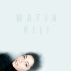 Wafia - VIII (EP)