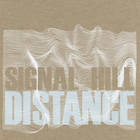 Signal Hill - Distance (EP)