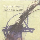 Sigmatropic - Random Walk