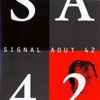Signal Aout 42 - Transformation CD1