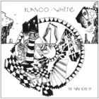 Blanco White - The Wind Rose (EP)
