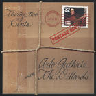 Arlo Guthrie - Thirty-Two Cents & Postage Due