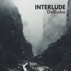 Dekobe - Interlude