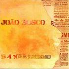 Joao Bosco - Bandalhismo (Vinyl)