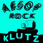 Aesop Rock - Klutz (CDS)