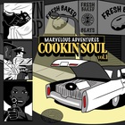 Cookin' Soul - Marvelous Adventures, Vol. 1