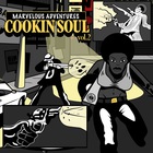 Cookin' Soul - Marvelous Adventures, Vol. 2