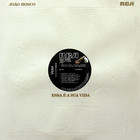 Joao Bosco - Essa É A Sua Vida (Vinyl)