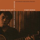 Michael Hurley - First Songs (Vinyl)