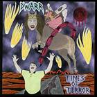 Dwarr - Times Of Terror