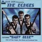 The Echoes - Baby Blue