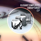 Elegant Simplicity - Enraptured (EP)