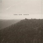 Sima Kim - Songs