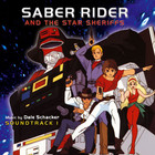 Dale Schacker - Saber Rider And The Star Sheriffs - Soundtrack 1