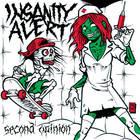Insanity Alert - Second Opinion (EP)