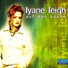 Lyane Leigh - Auf Der Suche (MCD)