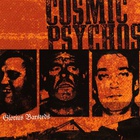 Cosmic Psychos - Glorius Barsteds CD1