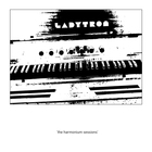 Ladytron - The Harmonium Sessions (EP)
