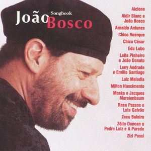 João Bosco Songbook Vol. 1