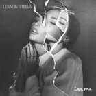 Lennon Stella - Love, Me (EP)