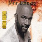 Dee Lucas - Going Deeper