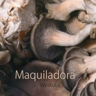 Maquiladora - Wirikuta