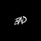 XXXTentacion - Bad (CDS)