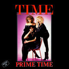 Time - Prime Time (Vinyl)