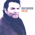Doug Parkinson - Timelines