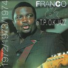Franco - 1972/1973/1974 (With T.P.O.K. Jazz)