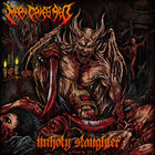 Unholy Slaughter