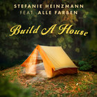 Stefanie Heinzmann - Build A House (CDS)